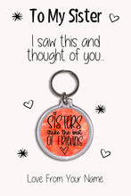 Load image into Gallery viewer, Personalised Sister Keyrings &amp; Card|Sis Birthday Gift|Sister Keychains|57 Designs To Choose From
