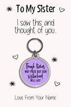 Load image into Gallery viewer, Personalised Sister Keyrings &amp; Card|Sis Birthday Gift|Sister Keychains|57 Designs To Choose From
