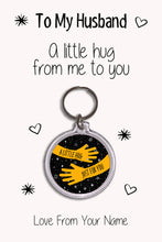 Load image into Gallery viewer, Personalised Husband Keyrings &amp; Card|Hubby Birthday Gift|Anniversary &amp; Valentines Keychains|7 Designs To Choose From
