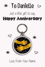 Load image into Gallery viewer, Personalised Happy Anniversary Keyrings &amp; Card|Anniversary Gift|Wife/Husband Keychains|8 Designs To Choose From
