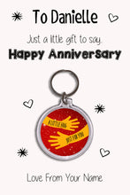 Load image into Gallery viewer, Personalised Happy Anniversary Keyrings &amp; Card|Anniversary Gift|Wife/Husband Keychains|8 Designs To Choose From
