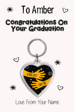 Load image into Gallery viewer, Personalised Congratulations On Your Graduation Keyrings &amp; Card|Congrats Keychain Present|8 Designs To Choose From
