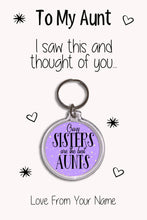 Load image into Gallery viewer, Personalised Aunt Keyrings &amp; Card|Auntie Birthday Gift|Aunt Keychains|48 Designs To Choose From
