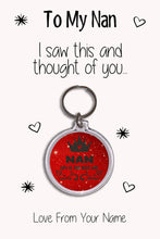 Load image into Gallery viewer, Personalised Grandma Keyrings &amp; Card|Nan Birthday Gift|Nanny Keychains|39 Designs To Choose From
