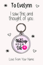 Load image into Gallery viewer, Personalised Beauty Keyrings &amp; Card|Beauty Birthday Gift|Make Up Keychains|10 Designs To Choose From
