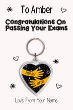 Load image into Gallery viewer, Personalised Congratulations On Passing Your Exams Keyrings &amp; Card|Congrats Keychain Present|8 Designs To Choose From
