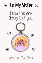 Load image into Gallery viewer, Personalised Sister Keyrings &amp; Card|Sis Birthday Gift|Sister Keychains|57 Designs To Choose From
