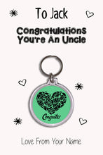 Load image into Gallery viewer, Personalised Congratulations You&#39;re An Uncle &amp; Card|Congrats Keychain Present|8 Designs To Choose From
