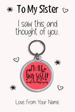 Load image into Gallery viewer, Personalised Sister Keyrings &amp; Card|Sis Birthday Gift|Sister Keychains|57 Designs To Choose From
