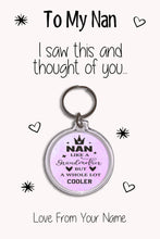 Load image into Gallery viewer, Personalised Grandma Keyrings &amp; Card|Nan Birthday Gift|Nanny Keychains|39 Designs To Choose From
