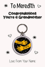 Load image into Gallery viewer, Personalised Congratulations You&#39;re A Grandmother Keyrings &amp; Card|Congrats Keychain Present|8 Designs To Choose From
