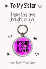 Load image into Gallery viewer, Personalised Sister Keyrings &amp; Card|Sis Birthday Gift|Sister Keychains|57 Designs To Choose From
