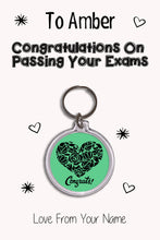 Load image into Gallery viewer, Personalised Congratulations On Passing Your Exams Keyrings &amp; Card|Congrats Keychain Present|8 Designs To Choose From
