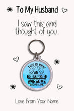 Load image into Gallery viewer, Personalised Husband Keyrings &amp; Card|Hubby Birthday Gift|Anniversary &amp; Valentines Keychains|7 Designs To Choose From
