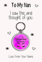 Load image into Gallery viewer, Personalised Grandma Keyrings &amp; Card|Nan Birthday Gift|Nanny Keychains|39 Designs To Choose From
