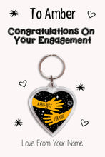 Load image into Gallery viewer, Personalised Congratulations On Your Engagement Keyrings &amp; Card|Congrats Keychain Present|8 Designs To Choose From
