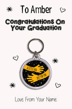 Load image into Gallery viewer, Personalised Congratulations On Your Graduation Keyrings &amp; Card|Congrats Keychain Present|8 Designs To Choose From
