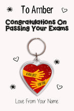 Load image into Gallery viewer, Personalised Congratulations On Passing Your Exams Keyrings &amp; Card|Congrats Keychain Present|8 Designs To Choose From
