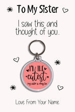 Load image into Gallery viewer, Personalised Sister Keyrings &amp; Card|Sis Birthday Gift|Sister Keychains|57 Designs To Choose From
