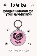 Load image into Gallery viewer, Personalised Congratulations On Your Graduation Keyrings &amp; Card|Congrats Keychain Present|8 Designs To Choose From
