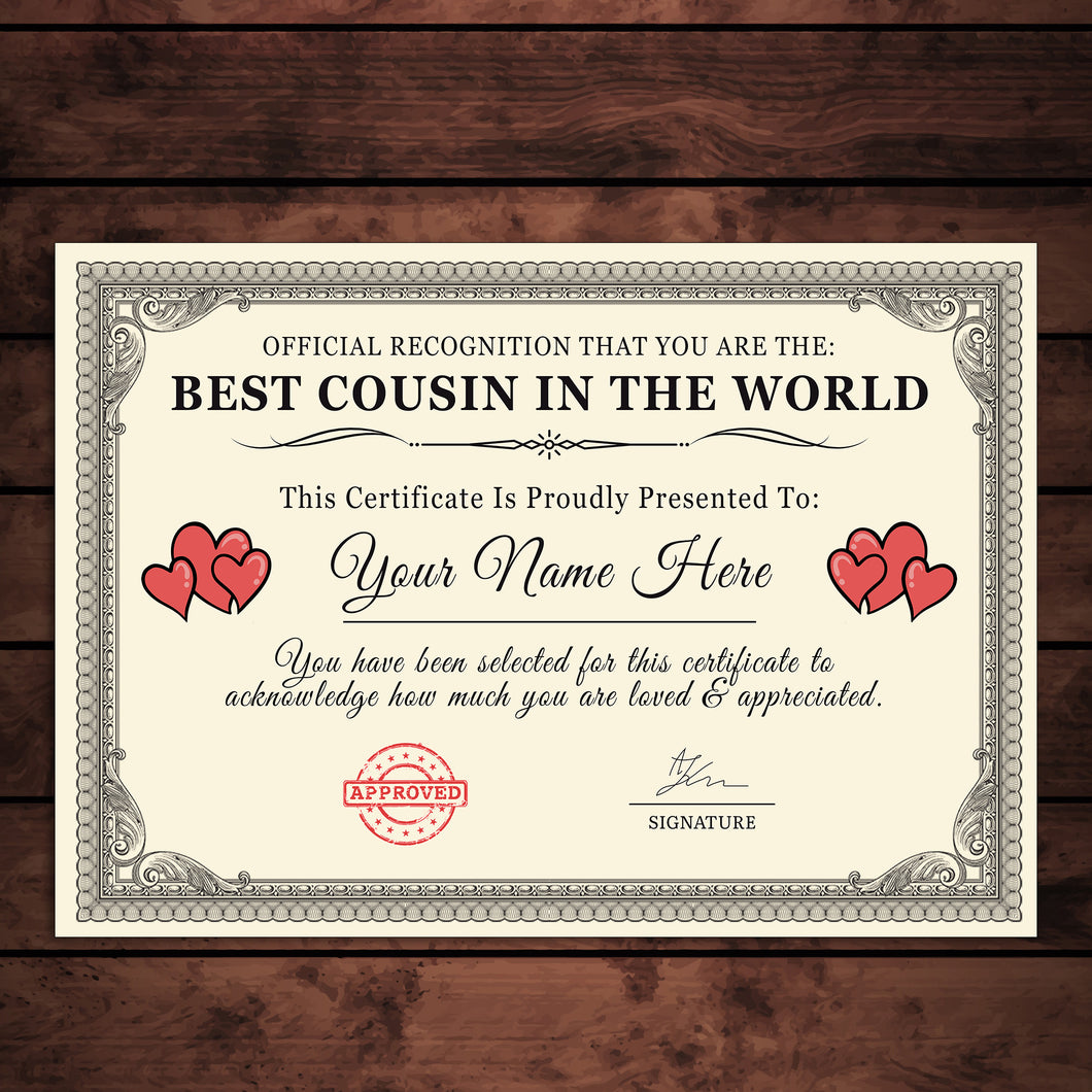 Personalised 'Best Cousin in the World' Certificates Gift/Print