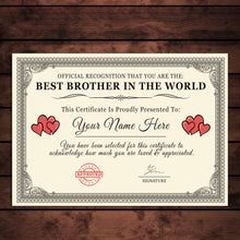 Load image into Gallery viewer, Personalised &#39;Best Brother in the World&#39; Certificates Gift/Print
