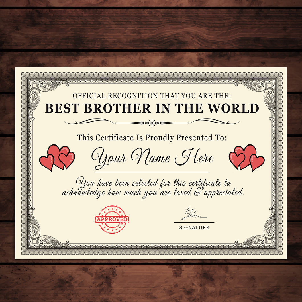 Personalised 'Best Brother in the World' Certificates Gift/Print