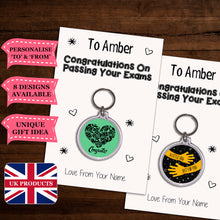 Load image into Gallery viewer, Personalised Congratulations On Passing Your Exams Keyrings &amp; Card|Congrats Keychain Present|8 Designs To Choose From
