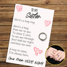 Load image into Gallery viewer, Personalised Sister Hug Ring, Send a Hug from Me to You, Adjustable Ring, Finger Hug Gift
