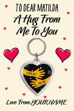 Load image into Gallery viewer, Personalised Pocket Hug Keyring/Bag Tag, Send a Hug Keychain Gift &amp; Message Card
