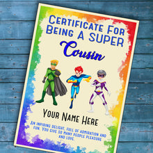 Load image into Gallery viewer, Personalised Super Cousin Superhero Certificate, Kids Birthday/Christmas Gift
