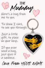 Load image into Gallery viewer, Personalised Mummy Pocket Hug Keyring/Bag Tag, Send a Hug from Me to You Gift
