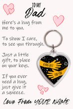 Load image into Gallery viewer, Personalised Dad Pocket Hug Keyring/Bag Tag, Send a Hug from Me to You Gift
