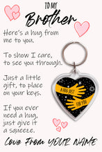 Load image into Gallery viewer, Personalised Brother Pocket Hug Keyring/Bag Tag, Send a Hug from Me to You Gift
