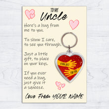 Load image into Gallery viewer, Personalised Uncle Pocket Hug Keyring/Bag Tag, Send a Hug from Me to You Gift
